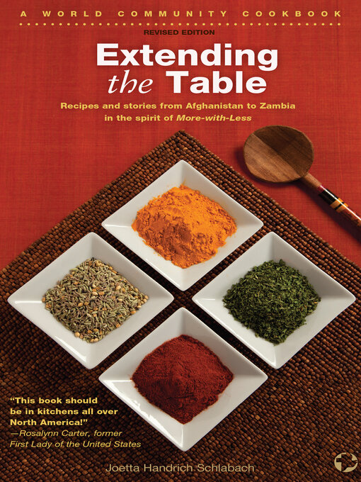 Cover image for Extending the Table: Recipes and stories from Afghanistan to Zambia in the spirit of More-With-Less